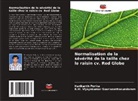 Harikanth Porika, R. M. Vijayakumar Soorianathasundaram, R.M. Vijayakumar Soorianathasundaram - Normalisation de la sévérité de la taille chez le raisin cv. Red Globe
