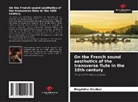 Magdolna Slenker - On the French sound aesthetics of the transverse flute in the 18th century