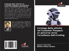Upendra Rao Bora, Krishna Mohan Vaddadi - Catalogo delle attività nel Customer Prospect: un percorso verso l'eccellenza dell'eTailing