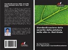 Harikanth Porika, R. M. Vijayakumar Soorianathasundaram, R.M. Vijayakumar Soorianathasundaram - Standardizzazione della severità della potatura nella vite cv. Red Globe