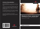 Florian M. Reesas - Westerns from yesterday?