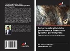 Md. Thasinul Abedin, Kanon Kumar Sen - Fattori esplicativi della performance finanziaria specifici per l'impresa