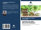Omar Abdulkhaleq Aldabash, Selcuk Ökdem - Leistung des IEEE 802.15.4-Protokolls