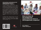 Miriam Gichung'wa, Musa Nyakora - Interventions de développement organisationnel dans le développement coopératif