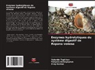 Tatyana Aleksyeyeva, Oleg Kovtun, Valentin Toptikov - Enzymes hydrolytiques du système digestif de Rapana venosa