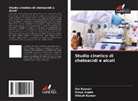 Divya Gupta, Vikesh Kumar, Om Kumari - Studio cinetico di chetoacidi e alcoli
