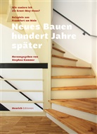 Stephan Kummer - Neues Bauen hundert Jahre später - Wie saniere ich ein Ernst May Haus?
