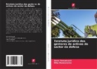 Olha Bondarenko, Anna Yarusevych - Estatuto jurídico dos gestores de activos do sector da defesa