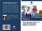 Milan Das, Priyanka Khatik - Den indischen Filmen im Licht der inklusiven Bildung nachspüren