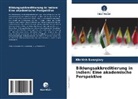 Khritish Swargiary - Bildungsakkreditierung in Indien: Eine akademische Perspektive