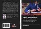 Elder Ordoñez - Tutela giurisdizionale effettiva: la giurisprudenza della Corte costituzionale