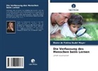 Elaine de Fátima Dudel Mayer - Die Verfassung des Menschen beim Lernen