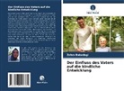 Zehra Babadagi - Der Einfluss des Vaters auf die kindliche Entwicklung