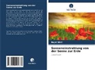 Najet Baki - Sonneneinstrahlung von der Sonne zur Erde
