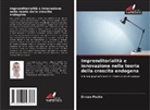 Dirseo Pasha - Imprenditorialità e innovazione nella teoria della crescita endogena