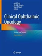 Arun D Singh, Bertil E. Damato, Bertil E Damato, Jacob Pe'er, Arun D. Singh - Clinical Ophthalmic Oncology