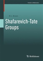 M L Brown, M.L. Brown - Shafarevich-Tate Groups