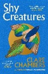 Clare Chambers, Chambers Clare - Shy Creatures