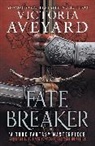 Victoria Aveyard, Aveyard Victoria - Fate Breaker