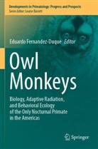 Eduardo Fernandez-Duque - Owl Monkeys