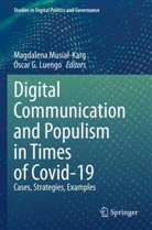 G Luengo, Óscar G. Luengo, Magdalena Musia¿-Karg, Magdalena Musial-Karg - Digital Communication and Populism in Times of Covid-19