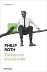 Ramón Buenaventura, Philip Roth - Zuckerman encadenado