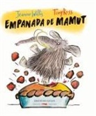 Tony Ross, Jeanne Willis, Tony Ross - Empanada de mamut
