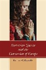 Burnam W Reynolds, Burnam W Reynolds, Burnam W. Reynolds, Reynolds Burnam W. - Barbarian Queens and the Conversion of Europe