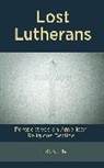Chris Suehr, Chris Suehr - Lost Lutherans