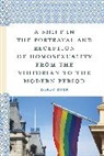 Darby Dyer, Darby Dyer - Shift in the Portrayal and Reception of Homosexuality From the