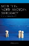 Amy Speier, Amy Speier, Speier Amy - Mobility in North American Surrogacy