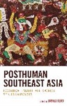 Ignasi Ribo, Ignasi Ribó, Ignasi Ribó - Posthuman Southeast Asia