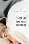 Stephen M Zimmerly, Stephen M. Zimmerly, Stephen M Zimmerly, Stephen M. Zimmerly - Cancer and Young Adult Literature