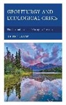 Jeffrey S Lamp, Jeffrey S. Lamp Lamp, Lamp Jeffrey S. - Geoliturgy and Ecological Crisis
