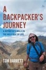 Tom Barrett - A Backpacker's Journey