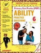 Team Of Educator, Paulette Trowers-Lawrence - Primary Exit Profile (PEP), Grade 6, Ability Practice question