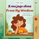 Kidkiddos Books, Rayne Coshav - From My Window (Polish English Bilingual Kids Book)