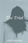 Franz Kafka - The Trial