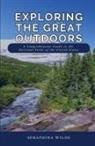 Seraphina Wilde - Exploring the Great Outdoors