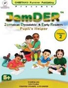 Jaz, Taylor, Paulette Trowers-Lawrence - JamDER (Jamaican Decodable & Early Readers) Pupil's Helper Volume 2