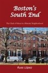 Russ López - Boston's South End