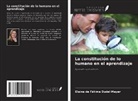 Elaine de Fátima Dudel Mayer - La constitución de lo humano en el aprendizaje
