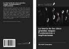 Khritish Swargiary - La teoría de los cinco grandes rasgos: Fundamentos e implicaciones