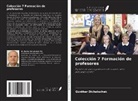 Günther Dichatschek - Colección 7 Formación de profesores