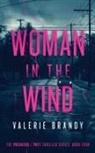 Valerie Brandy - Woman in the Wind