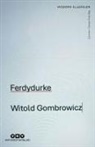 Witold Gombrowicz - Ferdydurke