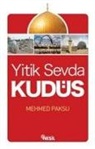 Mehmed Paksu - Yitik Sevda Kudüs