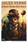 Jules Verne - Seksen Günde Devrialem