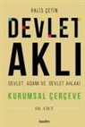 Halis Cetin - Devlet Akli, Devlet Adami Ve Devlet Ahlaki 3. Cilt
