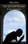 Oliver Sacks - Her Sey Yerli Yerinde